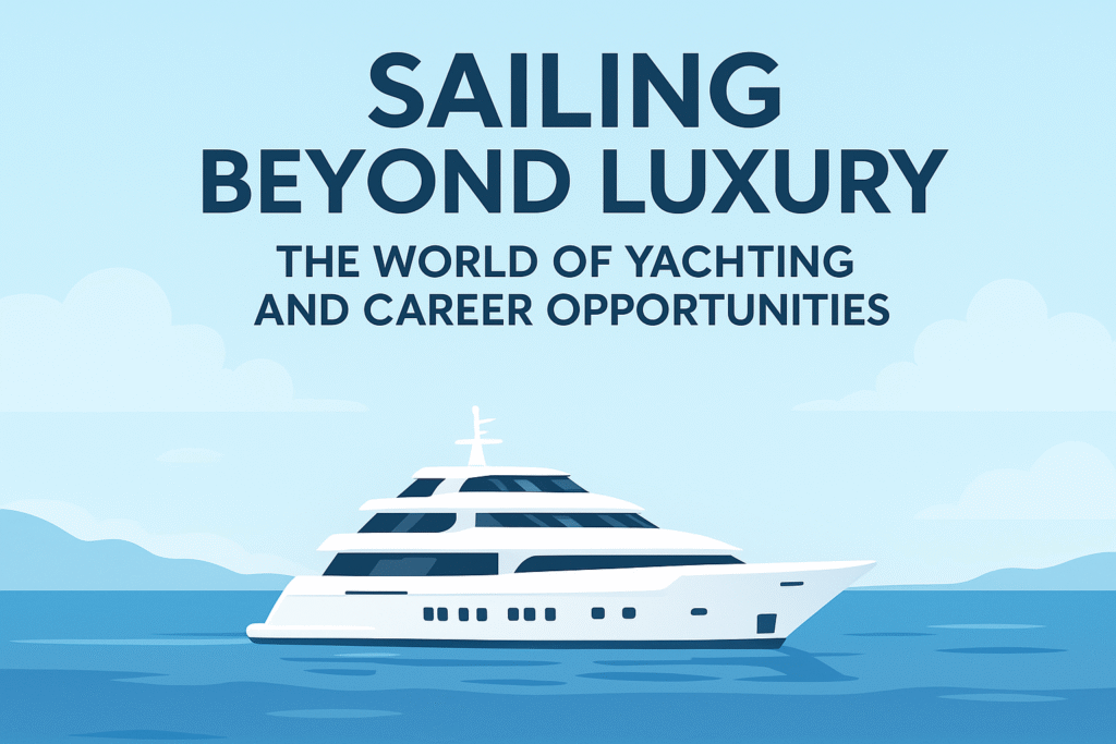 Sailing Beyond Luxury